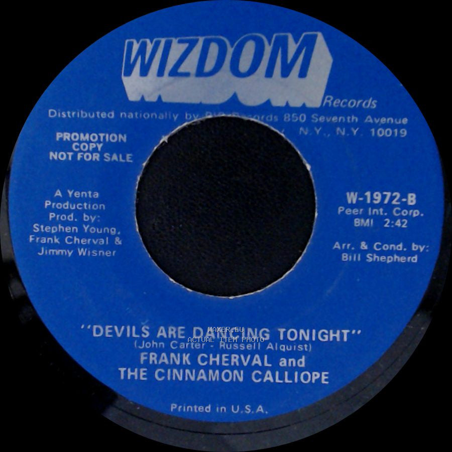 Frank Cherval And The Cinnamon Calliope - "I Wish I Were A Child" / Devils Are Dancing Tonight side B