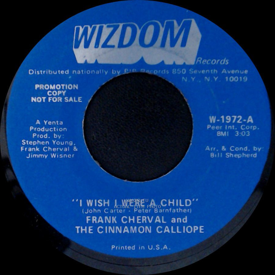 Frank Cherval And The Cinnamon Calliope - "I Wish I Were A Child" / Devils Are Dancing Tonight side A