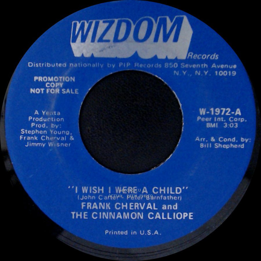 Frank Cherval And The Cinnamon Calliope - "I Wish I Were A Child" / Devils Are Dancing Tonight side A