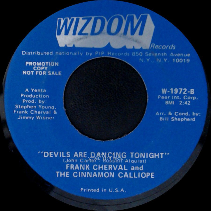 Frank Cherval And The Cinnamon Calliope - "I Wish I Were A Child" / Devils Are Dancing Tonight side B