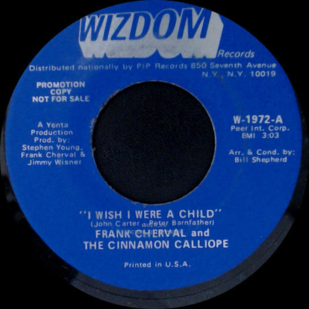 Frank Cherval And The Cinnamon Calliope - "I Wish I Were A Child" / Devils Are Dancing Tonight side A
