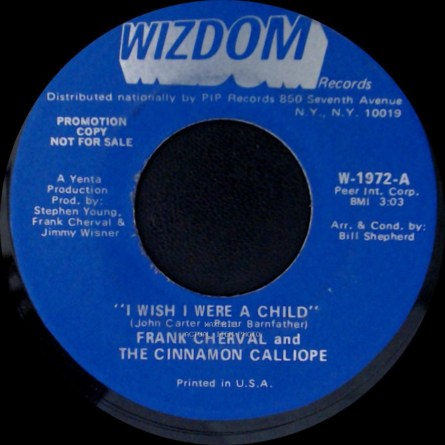 Frank Cherval And The Cinnamon Calliope - "I Wish I Were A Child" / Devils Are Dancing Tonight side B