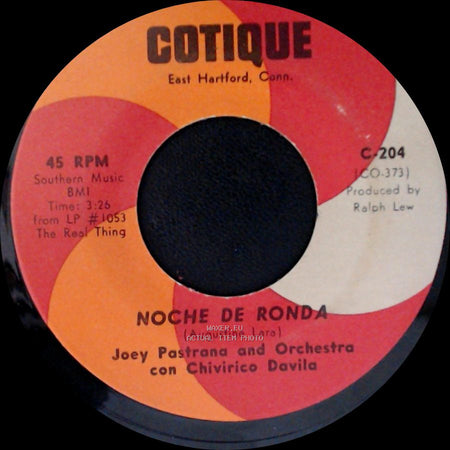Joey Pastrana And Orchestra Con Chivirico Davila - Noche De Ronda / Chumbambe side A