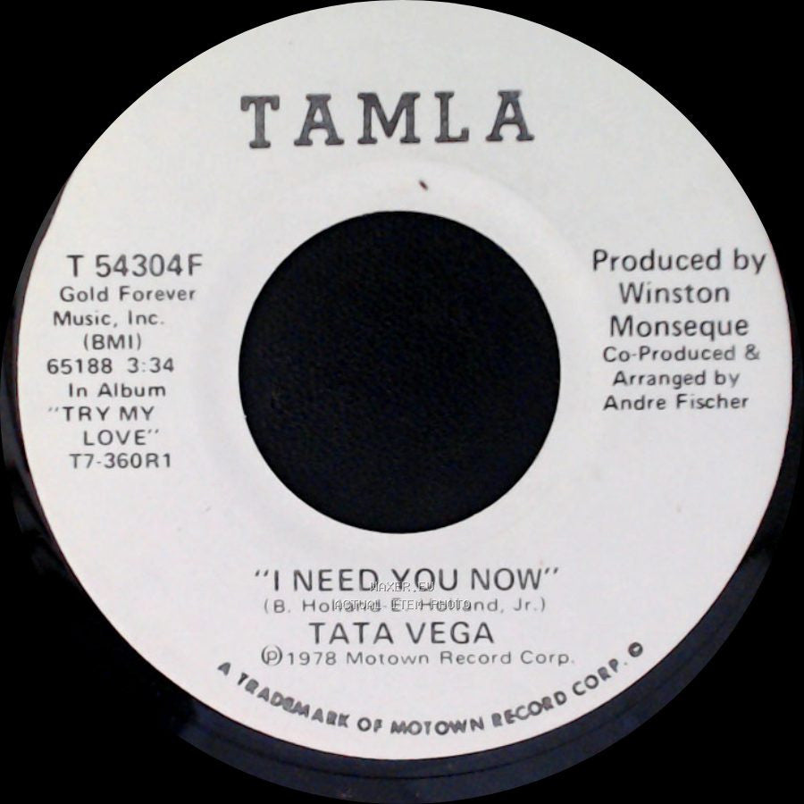 Tata Vega - I Need You Now / I Need You Now side A