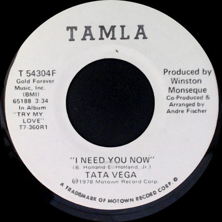 Tata Vega - I Need You Now / I Need You Now side A