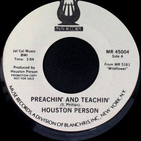 Houston Person - Preachin' And Teachin' / Wildflower side A