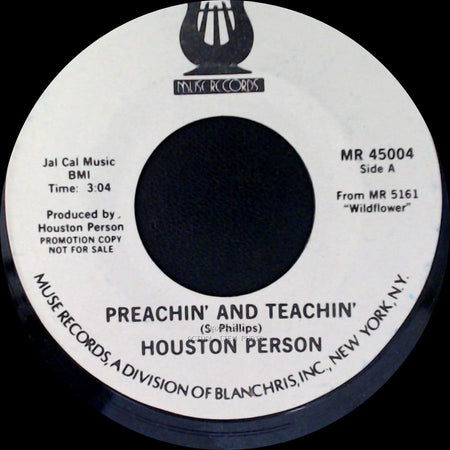 Houston Person - Preachin' And Teachin' / Wildflower side A