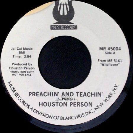 Houston Person - Preachin' And Teachin' / Wildflower side A