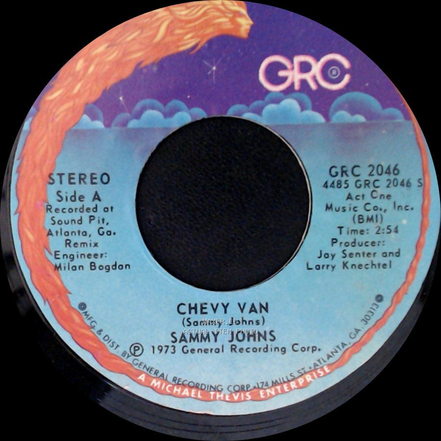 Sammy Johns - Chevy Van / Hang My Head And Moan side A