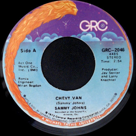 Sammy Johns - Chevy Van / Hang My Head And Moan side A