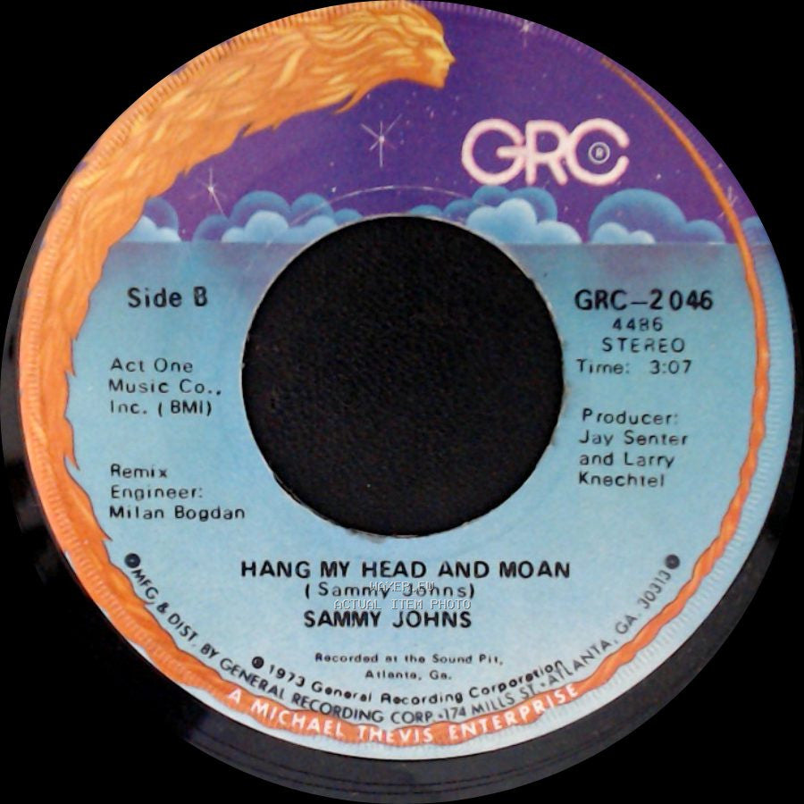 Sammy Johns - Chevy Van / Hang My Head And Moan side B