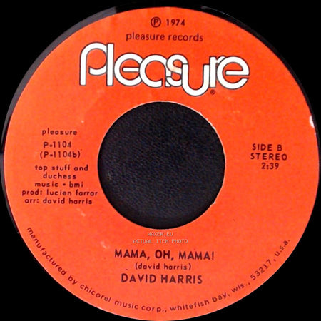David Harris - (These Are) The Moments / Mama, Oh, Mama! side B