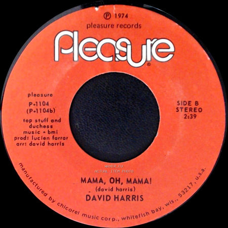 David Harris - (These Are) The Moments / Mama, Oh, Mama! side B