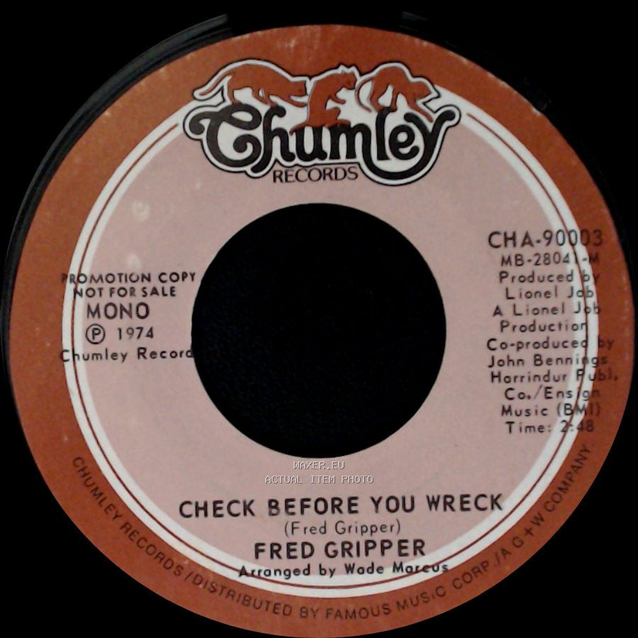 Fred Gripper - Check Before You Wreck / Check Before You Wreck side A