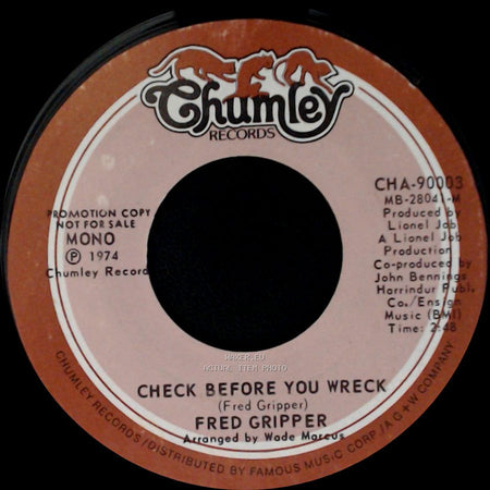 Fred Gripper - Check Before You Wreck / Check Before You Wreck side A