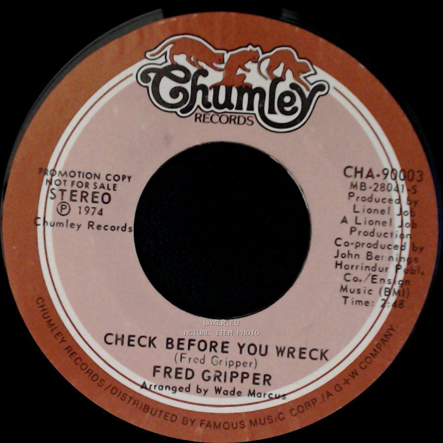 Fred Gripper - Check Before You Wreck / Check Before You Wreck side B