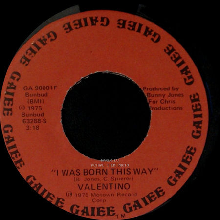 Valentino - I Was Born This Way / Liberation side A