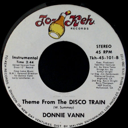Donnie Vann - Theme From The Disco Train / Disco Train side A