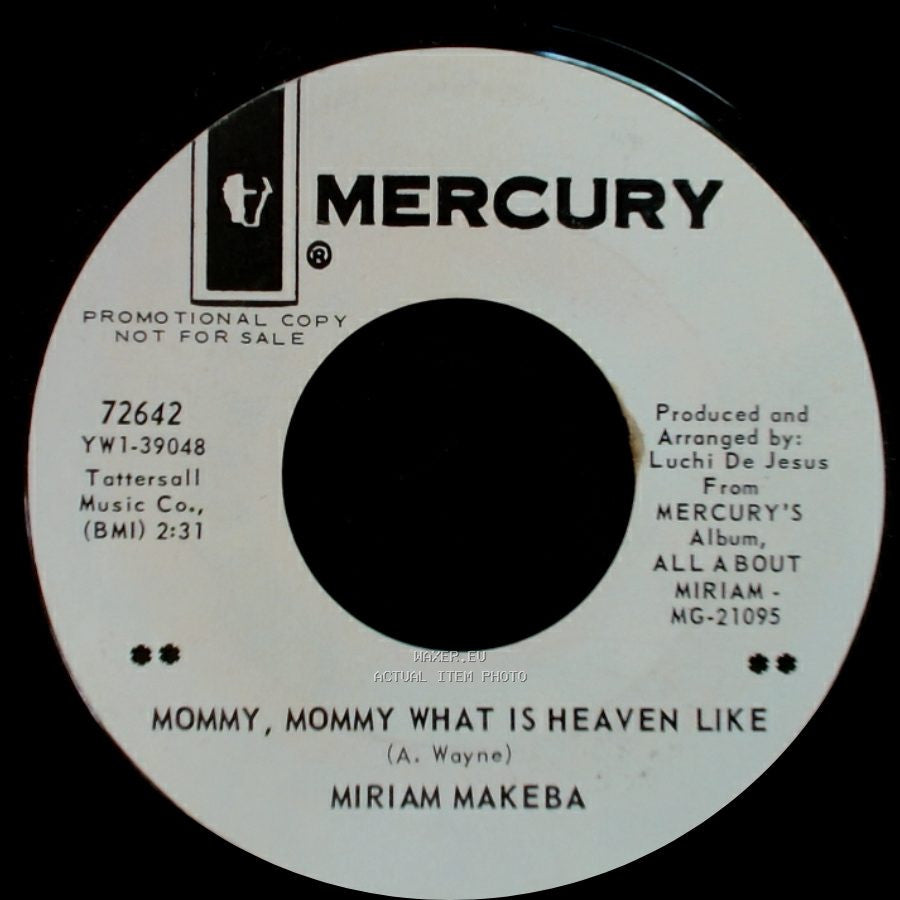 Miriam Makeba - Mommy, Mommy What Is Heaven Like / The Ballad Of The Sad Young Men side A