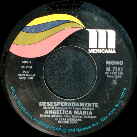 Angelica Maria - Desesperadamente / Ha Nacido Mi Nina side A