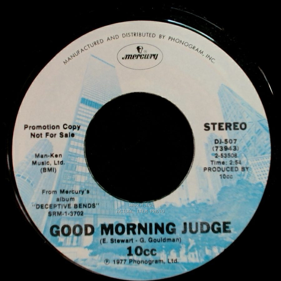10Cc - Good Morning Judge / Good Morning Judge side A