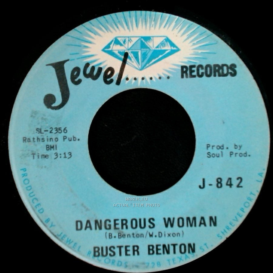 Buster Benton - Dangerous Woman / Spider In My Stew side A
