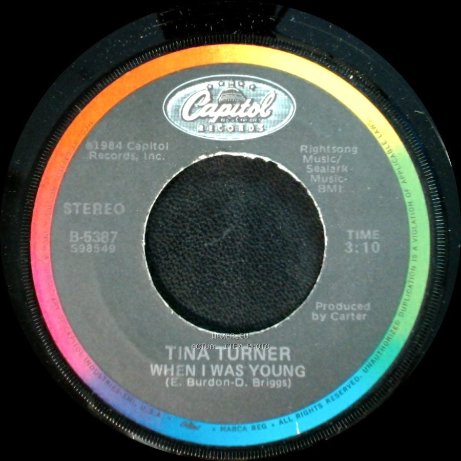 Tina Turner - When I Was Young / Better Be Good To Me side A