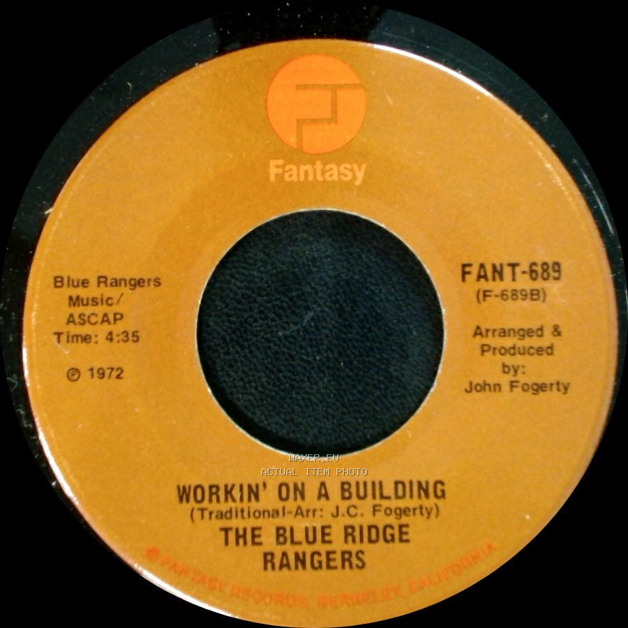 The Blue Ridge Rangers - Workin' On A Building / Jambalaya (On The Bayou) side A