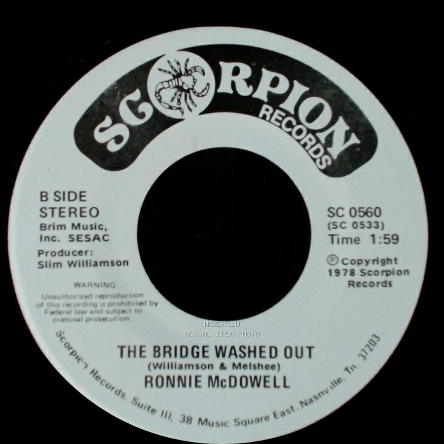 Ronnie Mcdowell - This Is A Holdup / The Bridge Washed Out side B