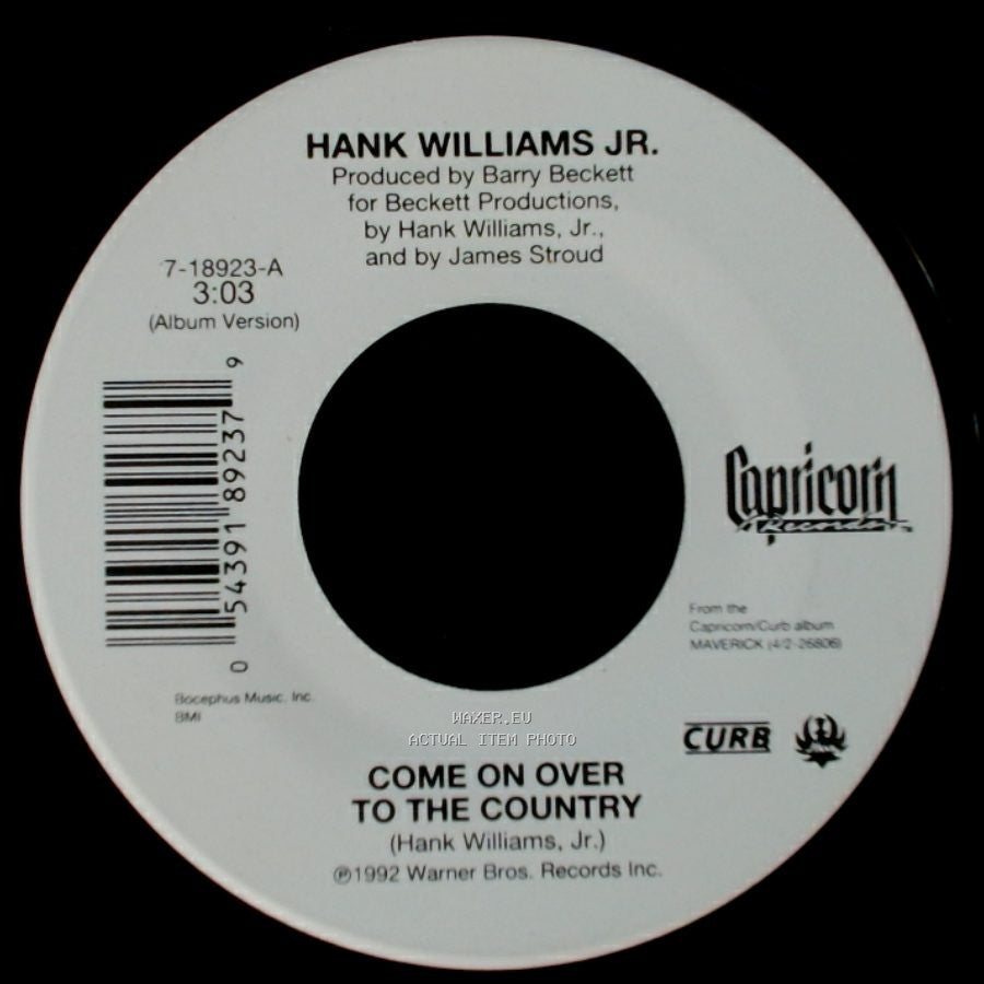 Hank Williams Jr. - Come On Over To The Country / Wild Weekend side A