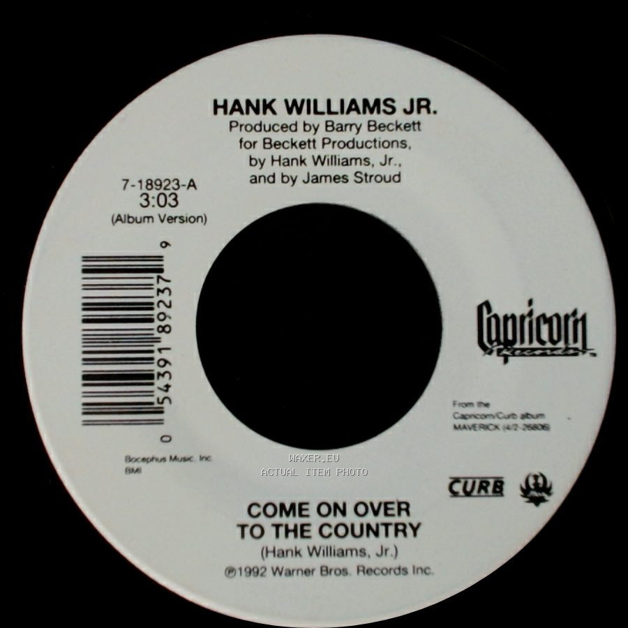 Hank Williams Jr. - Come On Over To The Country / Wild Weekend side A