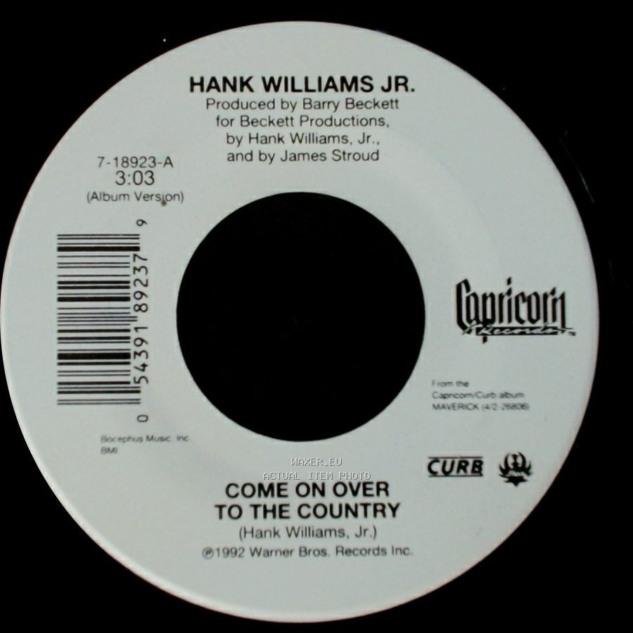 Hank Williams Jr. - Come On Over To The Country / Wild Weekend side A
