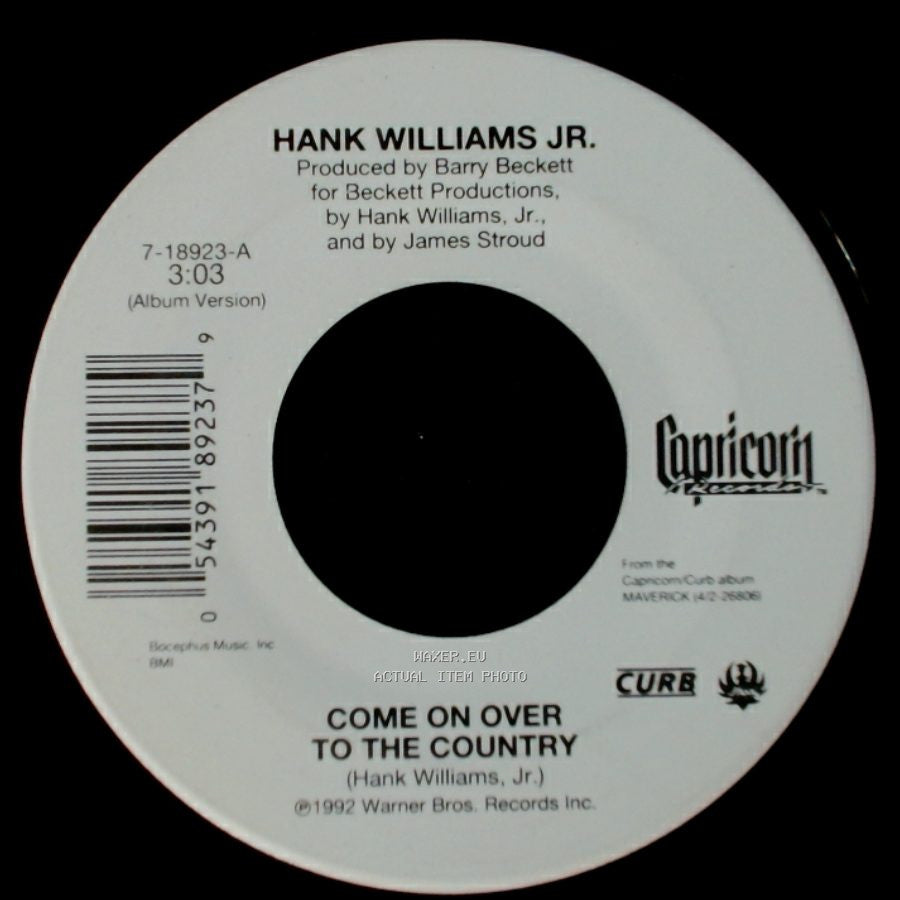 Hank Williams Jr. - Come On Over To The Country / Wild Weekend side A