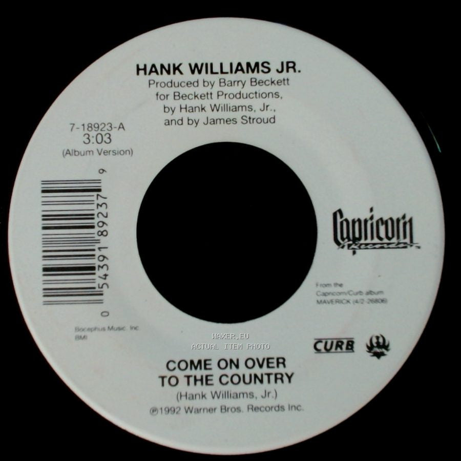 Hank Williams Jr. - Come On Over To The Country / Wild Weekend side A