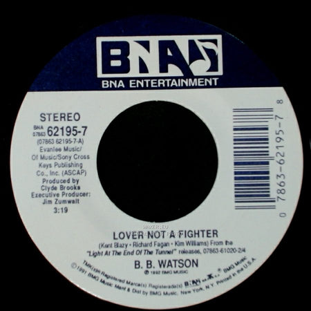 B. B. Watson - Bottle Of Whiskey / Lover Not A Fighter side A