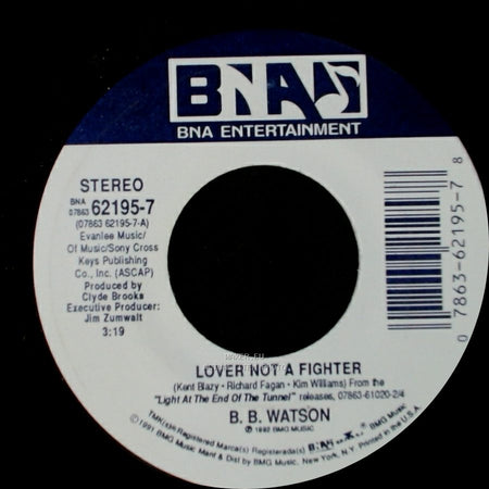 B. B. Watson - Bottle Of Whiskey / Lover Not A Fighter side A