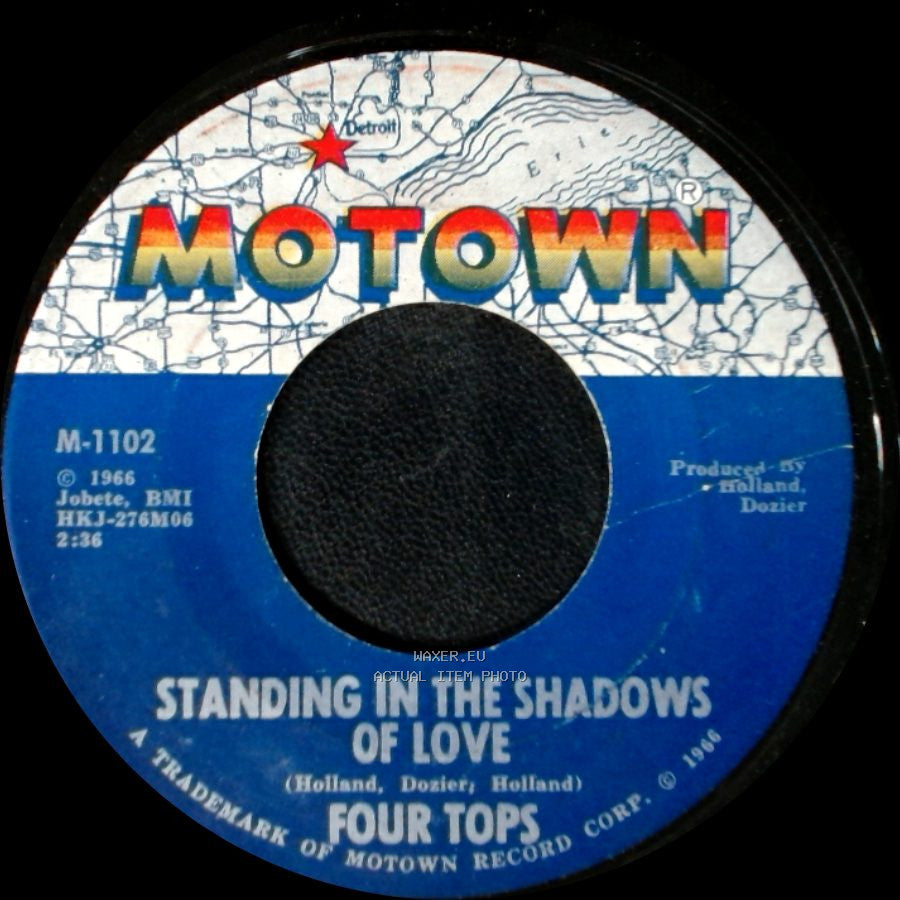 Four Tops - Standing In The Shadows Of Love / Since You've Been Gone side A