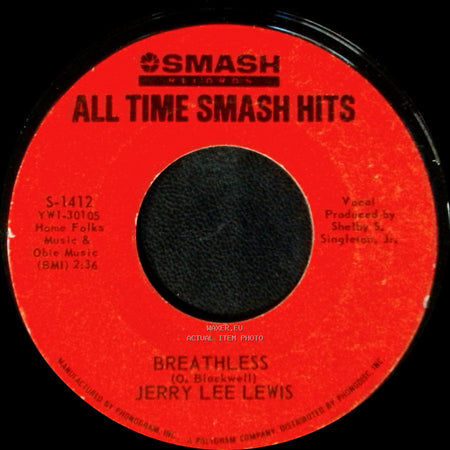 Jerry Lee Lewis - Whole Lotta Shakin' Goin' On / Breathless side B