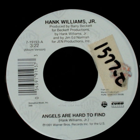 Hank Williams, Jr. - Angels Are Hard To Find / Hollywood Honeys side A