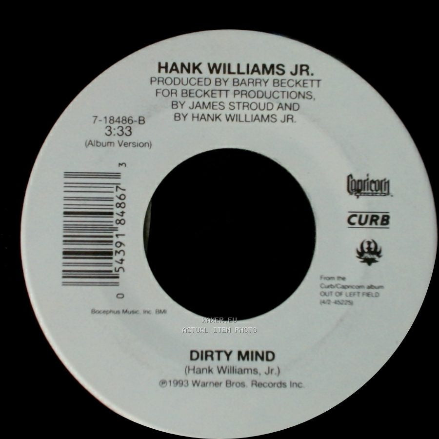 Hank Williams Jr. - Diamond Mine / Dirty Mind side B
