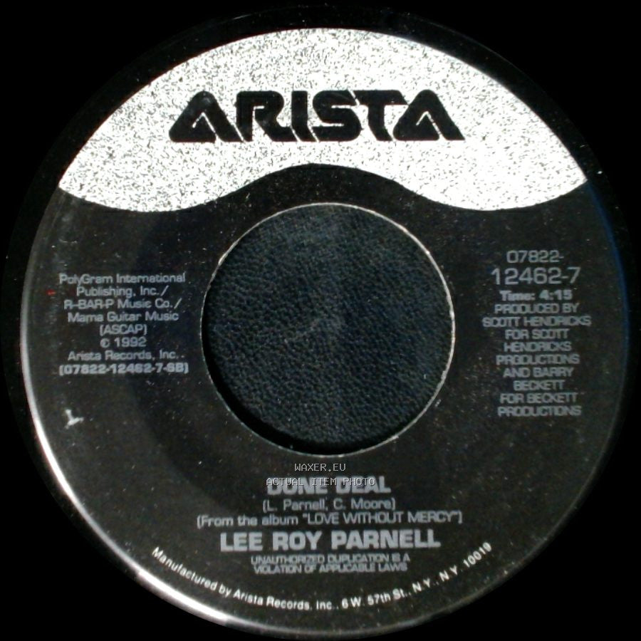 Lee Roy Parnell - Done Deal / Love Without Mercy side A