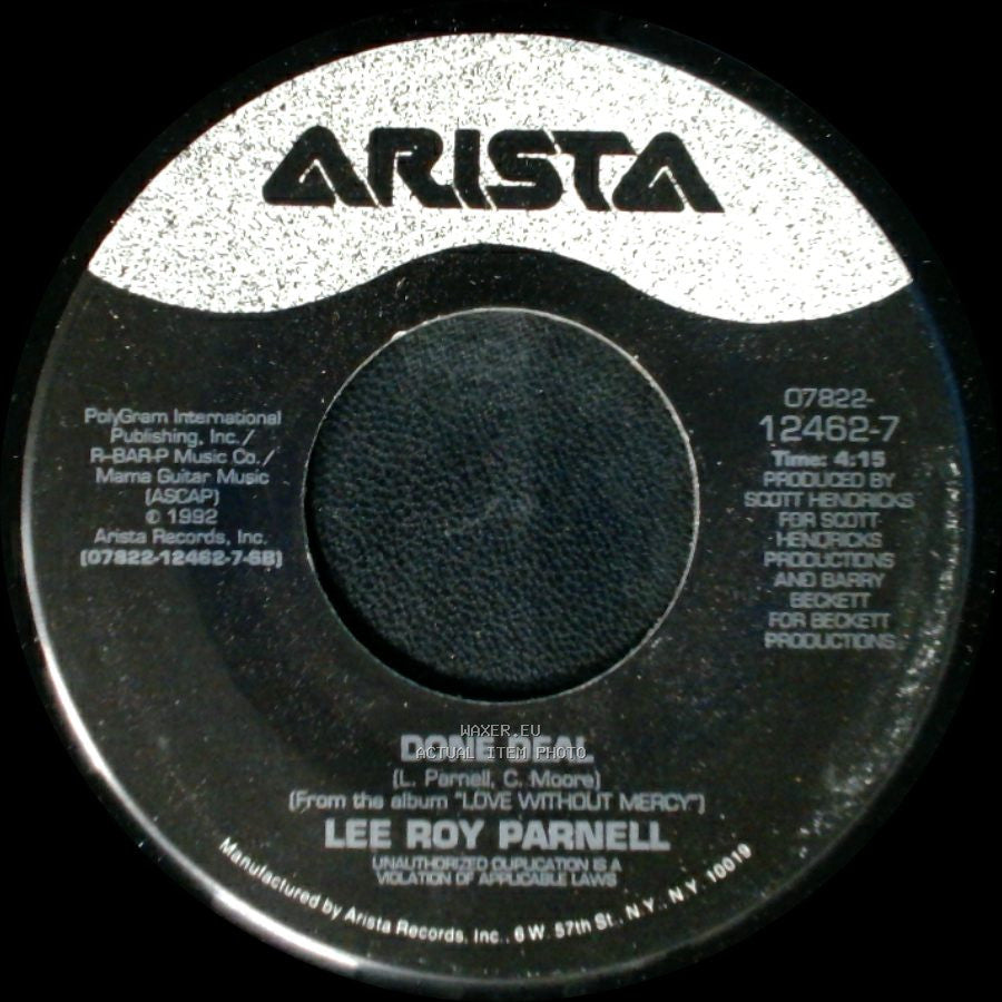 Lee Roy Parnell - Done Deal / Love Without Mercy side A