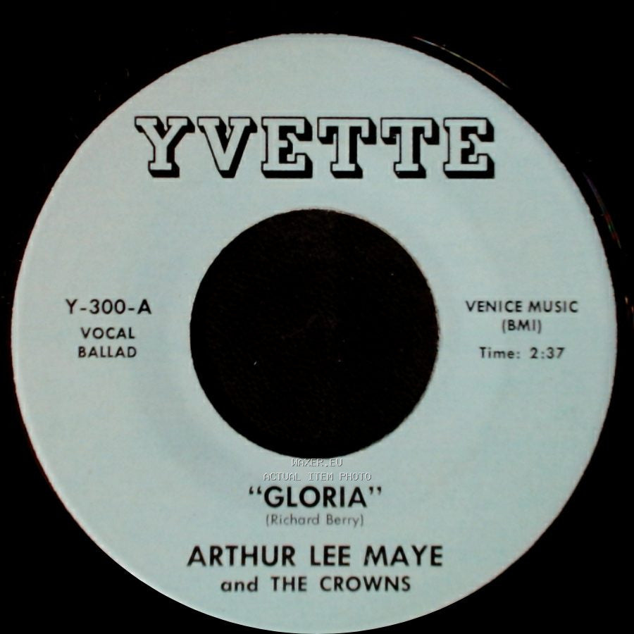 Arthur Lee Maye And The Crowns - "Gloria" / This Is The Night For Love side A