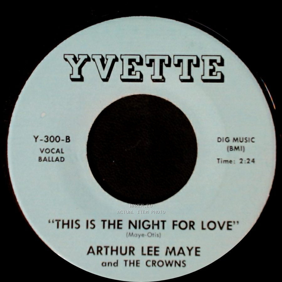 Arthur Lee Maye And The Crowns - "Gloria" / This Is The Night For Love side B