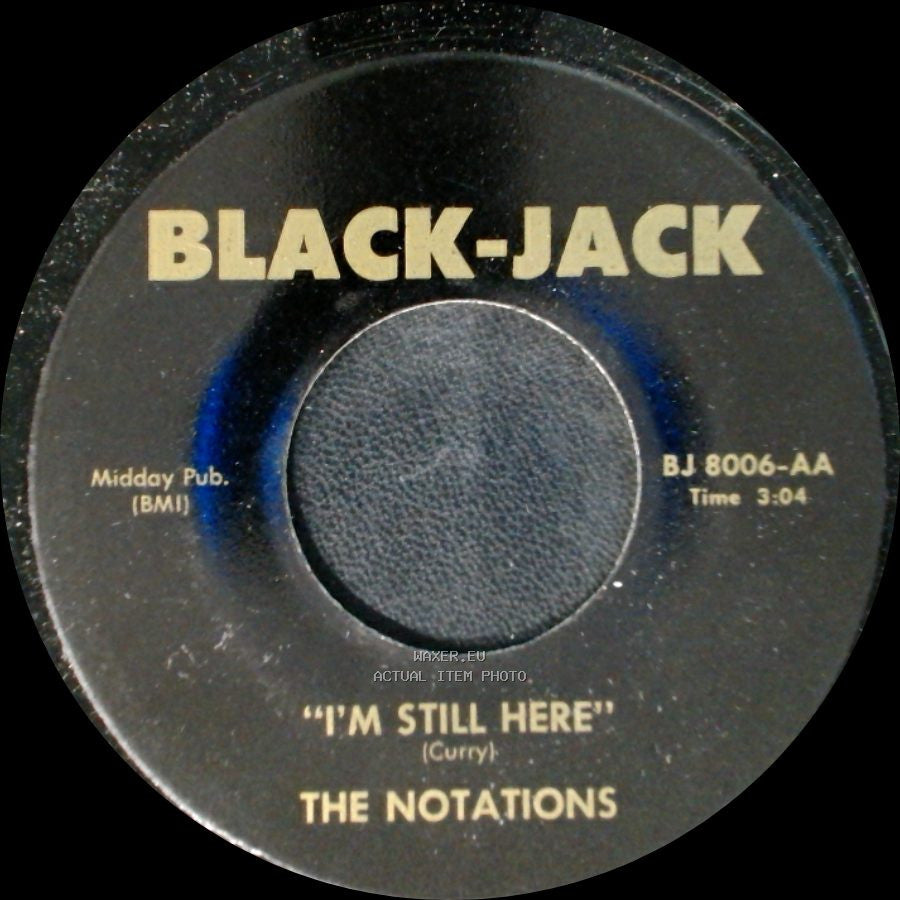 The Notations / The Fantastics - I'm Still Here / There Goes My Love side A
