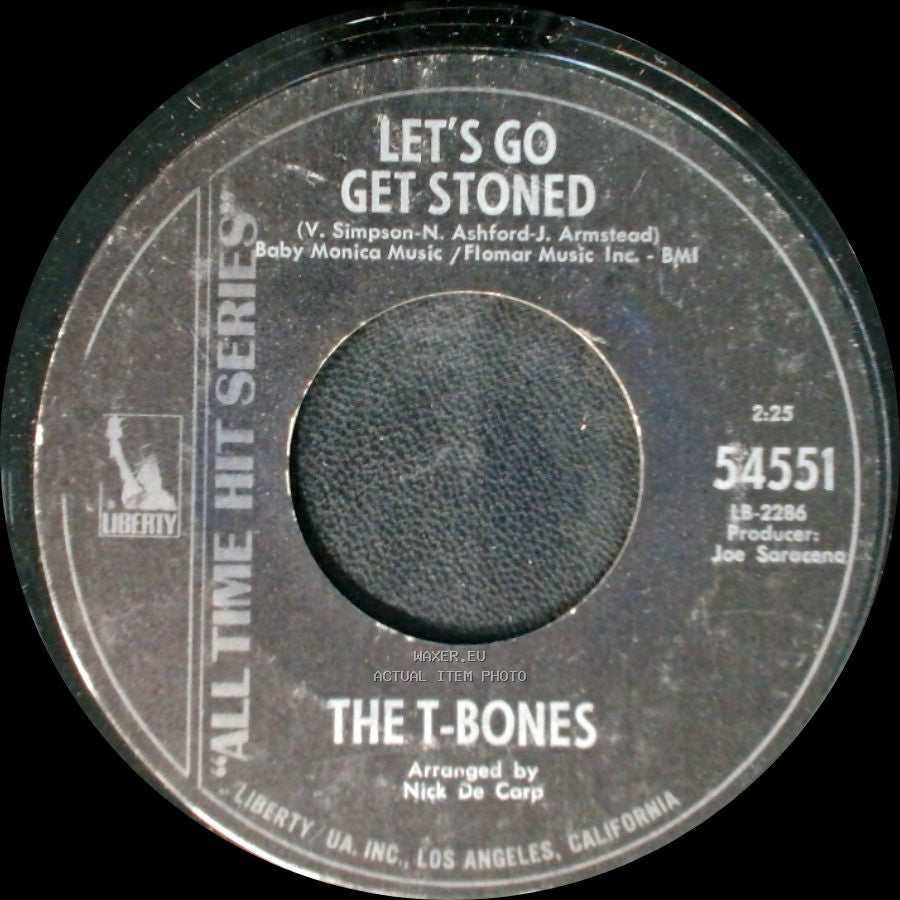 The T-Bones - Let's Go Get Stoned / No Matter What Shape (Your Stomach's In) side A