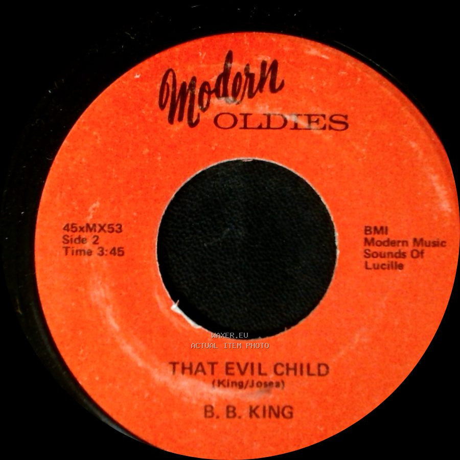 B. B. King - Please Accept My Love / That Evil Child side B