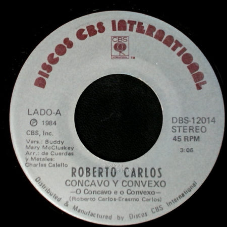 Roberto Carlos - Concavo Y Convexo / Estoy Aqui side A