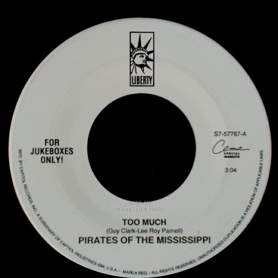 Pirates Of The Mississippi - Too Much / Speak Of The Devil side A