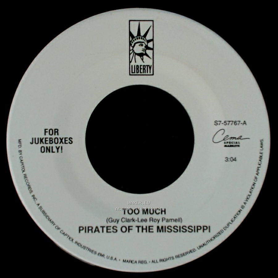 Pirates Of The Mississippi - Too Much / Speak Of The Devil side A